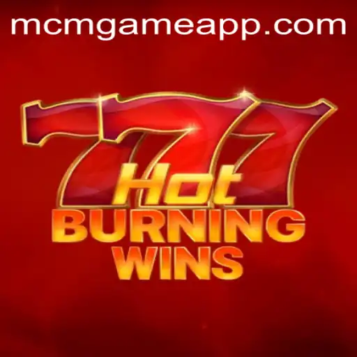 HotBurningWins: Descubra o Brilho e a Emoção do Jogo em Alta da MCM.GAME