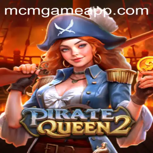 Descobrindo PirateQueen2: A Nova Aventura Emocionante da MCM.GAME